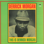 This Is Derrick Morgan - Flying Out