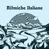 Ritmiche Italian - Percussions and Oddities from the Italian Avant-Garde (1976-1995)