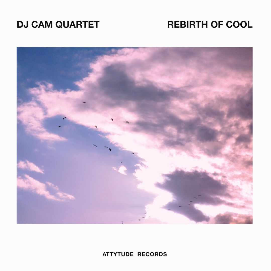 DJ CAM QUARTET - Rebirth of Cool – Flying Out