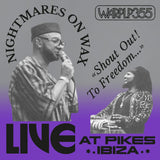 Shout Out! To Freedom…Live at Pikes Ibiza