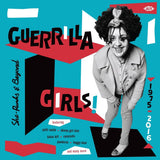 Guerrilla Girls! She-Punks & Beyond 1975-2016 (Vinyl 2LP)