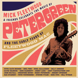 Celebrate The Music Of Peter Green And The Early Years Of Fleetwood Mac