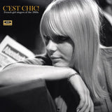 C'est Chic - French Girl Singers of the 1960s
