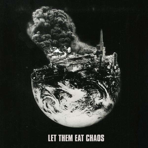 Let Them Eat Chaos - Flying Out