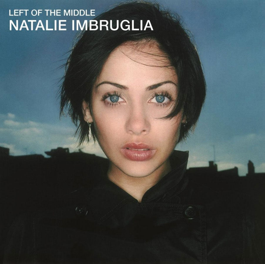 NATALIE IMBRUGLIA Left Of The Middle Reissue Flying Out