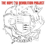 The Hope Six Demolition Project (Reissue)