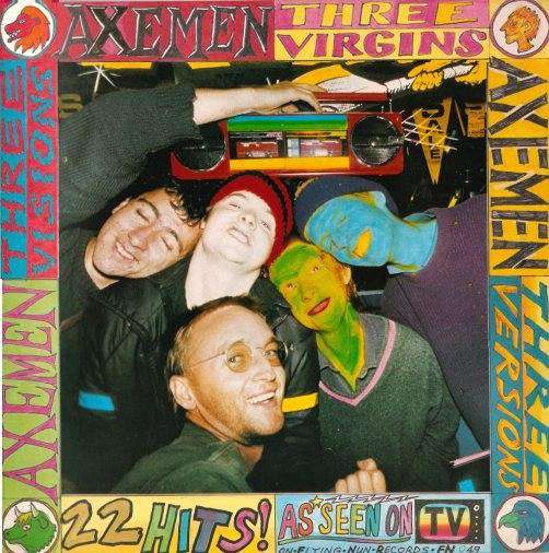 AXEMEN, THE - Three Virgins, Three Versions, Three Visions - Flying Out - 1