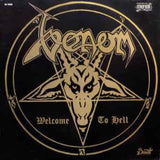 Welcome To Hell (40th Anniversary Reissue)
