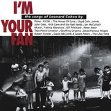 I'm Your Fan - The Songs Of Leonard Cohen By...