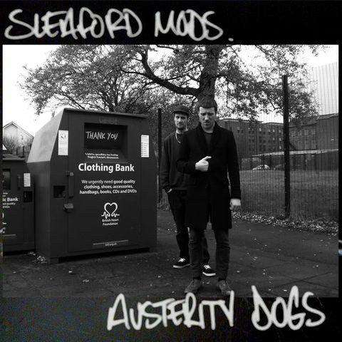 Austerity Dogs - Flying Out