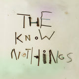 The Know Nothings