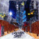 Chicken Shit 7"