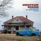 Choctaw Ridge: New Fables Of The American South