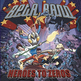 Heroes To Zeros (Reissue)