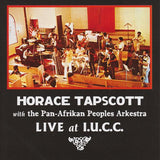 Horace Tapscott with the Pan-Afrikan Peoples Arkestra Live