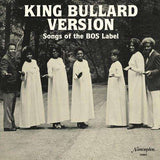 King Bullard Version: Songs of the BOS Label - Flying Out