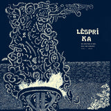 Lèspri Ka - New Directions in Gwoka Music from Guadeloupe 1981-2010
