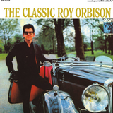 The Classic Roy Orbison (Reissue)