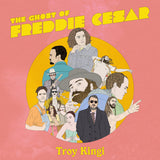 The Ghost of Freddie Cesar (Vinyl LP)
