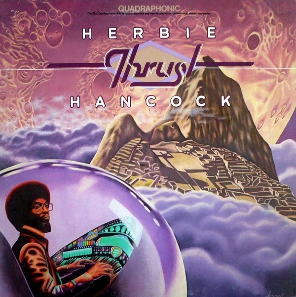 HERBIE HANCOCK - Thrust – Flying Out