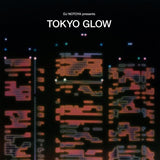 Tokyo Glow: Japanese City Pop, Funk & Boogie Selected by DJ Notoya