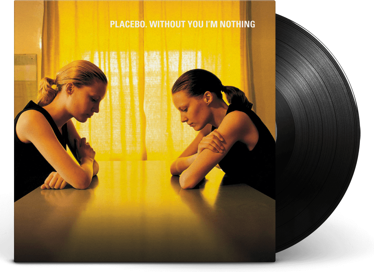 Without You I'm Nothing (2019 Reissue)