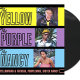 The Yellow, The Purple And The Nancy (2015 Reissue)
